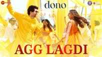 Dono | Song - Agg Lagdi