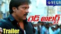 RED ALERT Movie : Latest Trailer : Latest Telugu Movie 2015