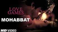 Mohabbat - Love Games