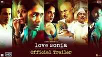 Love Sonia - Official Trailer