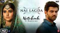 Notebook | Song - Nai Lagda