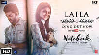 Notebook | Song - Laila