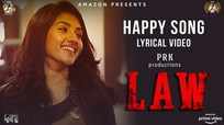 Check Out Popular Kannada Music Video Song 'Happy Song' From Kannada Movie 'Law' Starring Ragini Prajwal, Avinash, Siri Prahlad and Achyuth Kumar
