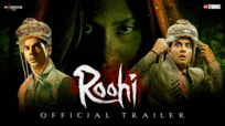 Roohi - Official Trailer