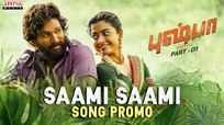 Pushpa: The Rise | Tamil Song - Saami Saami (Promo)