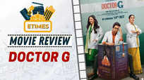 ETimes Movie Review, 'Doctor G': Ayushmann Khurrana as the funny, quirky and confused Doctor, is the perfect prescription for Entertainment