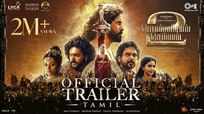 Ponniyin Selvan: Part 2 - Official Tamil Trailer