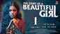 The Story Of A Beautiful Girl - Official Teaser