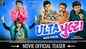 ​Ulta Pulta​ - Official Trailer