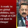 Article image for: India is ready to share global responsibilities, says Jitendra Singh at G20 tourism meet in Srinagar