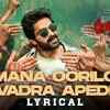 Article image for: Rangabali | Song - Mana Oorilo Evadra Apedhi (Lyrical)