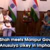 Article image for: Amit Shah meets Manipur Governor Anusuiya Uikey in Imphal