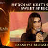 ​Heroine Kriti Sanon