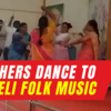 Article image for: Video of MP teachers and students dancing to <i class="tbold">bund</i>eli folk song during training workshop goes viral