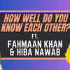 Article image for: Hiba Nawab & <i class="tbold">fahmaan khan</i> ft. ‘How well do you know each other’ | Fun secrets revealed |