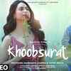 Article image for: Trending Hindi Video Song 'Khoobsurat' (Lyrical) Sung By Neha Kakkar And <i class="tbold">raghav chaitanya</i>