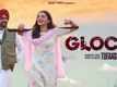 Discover the Punjabi Music Video for 'Glock' by Karan Randhawa