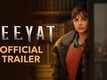 Neeyat - Official Trailer
