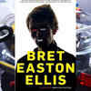 ​'Less Than Zero' by Bret Easton Ellis