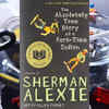 ​'The Absolutely True Diary of a Part-Time Indian' by Sherman Alexie​