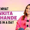 Article image for: ‘What I Eat In A Day’ ft. Ankita Lokhande; says, “I follow <i class="tbold">intermittent fasting</i> for my fitness”