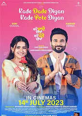 Kade Dade Diyan Kade Pote Diyan Movie: Showtimes, Review, Songs, Trailer,  Posters, News & Videos