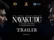Nayakudu - Official Trailer