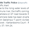 Due to the rising water levels of Yamuna river, the traffic coming from Shahdara on GT road towards ISBT, Kashmere Gate has been diverted from Seelampur T-point via Keshav Chowk - Karkardooma Court - Road no. 57- NH-24: Delhi Traffic Police