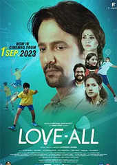 Love All Movie Showtimes Review Songs Trailer Posters News