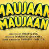 ​'Maujaan Hi Maujaan'
