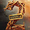 ​'Warning 2' gets a new release date