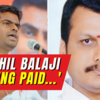 Article image for: “Senthil Balaji is being paid without doing any work…” K Annamalai attacks DMK Government