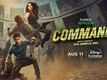 Commando Trailer: Adah Sharma, Vaibhav Tatwawadi, Shreya Singh Chaudhry, Amit Tigmanshu Dhulia, Sial, Mukesh Chhabra And Ishteyak Khan Starrer Commando Official Trailer