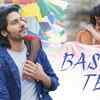 Article image for: Check Out The Latest Song Bas Tera In Hindi - Watch The Music Video