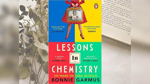 'Lessons in Chemistry' by Bonnie Garmus