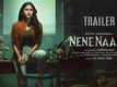 Nene Naa - Official Trailer