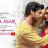 Article image for: Check Out The Latest Hindi Music Video For Ishq Ka Asar By Stebin Ben