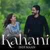 Article image for: Enjoy The New Punjabi Music Video For Kahani By Indi Maan