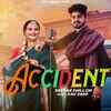 Article image for: Enjoy The New Punjabi Music Video For Accident By <i class="tbold">deep</i>ak Dhillon Feat Pav <i class="tbold">deep</i>