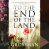 ​‘To the End of the Land’ by David Grossman and Jessica Cohen