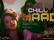 Yathabhava | Song - Chill Maadi (Lyrical)