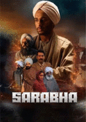 Sarabha: Cry For Freedom