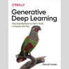 Article image for: "Generative Deep Learning" by <i class="tbold">David Foster</i>