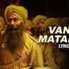 Article image for: Bagha Jatin | Song - <i class="tbold">Vande Mataram</i>