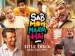 Sab Moh Maaya Hai | Title Track