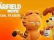 The Garfield Movie - Official Trailer