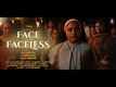 The Face Of The Faceless - Official Trailer