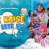 Article image for: Aise Kaise Kar Lete Ho Trailer: Raman Besil, Sidharth Sehwag And <i class="tbold">Manjinder Singh</i> Starrer Aise Kaise Kar Lete Ho Official Trailer