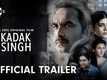 Kadak Singh Trailer: Pankaj Tripathi And Sanjana Sanghi Starrer Kadak Singh Official Trailer