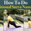 Article image for: Surya Namaskar: How to do it for better health benefits?
